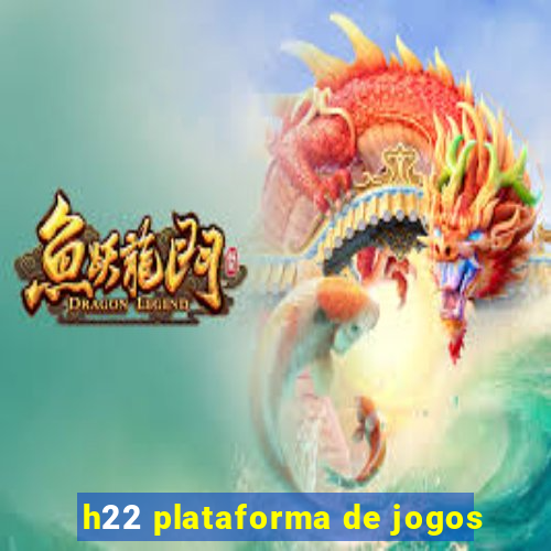 h22 plataforma de jogos